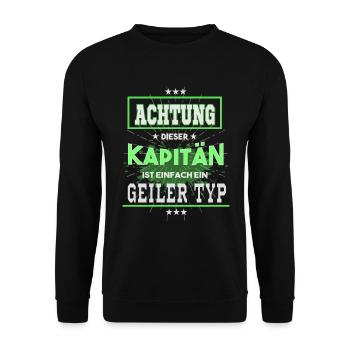 Kapitän, einfach nur ein geiler Typ - Unisex Pullover - Schwarz - Vorne - Alina (178cm) & Michal (187cm)