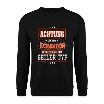 Konditor, einfach nur ein geiler Typ - Unisex Pullover - Schwarz - Vorne - Alina (178cm) & Michal (187cm)