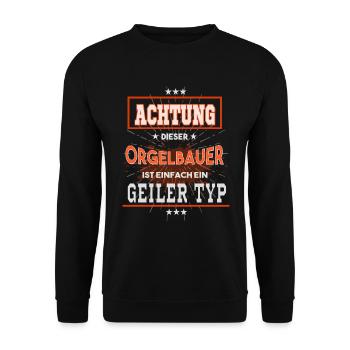 Orgelbauer, einfach nur ein geiler Typ - Unisex Pullover - Schwarz - Vorne - Alina (178cm) & Michal (187cm)