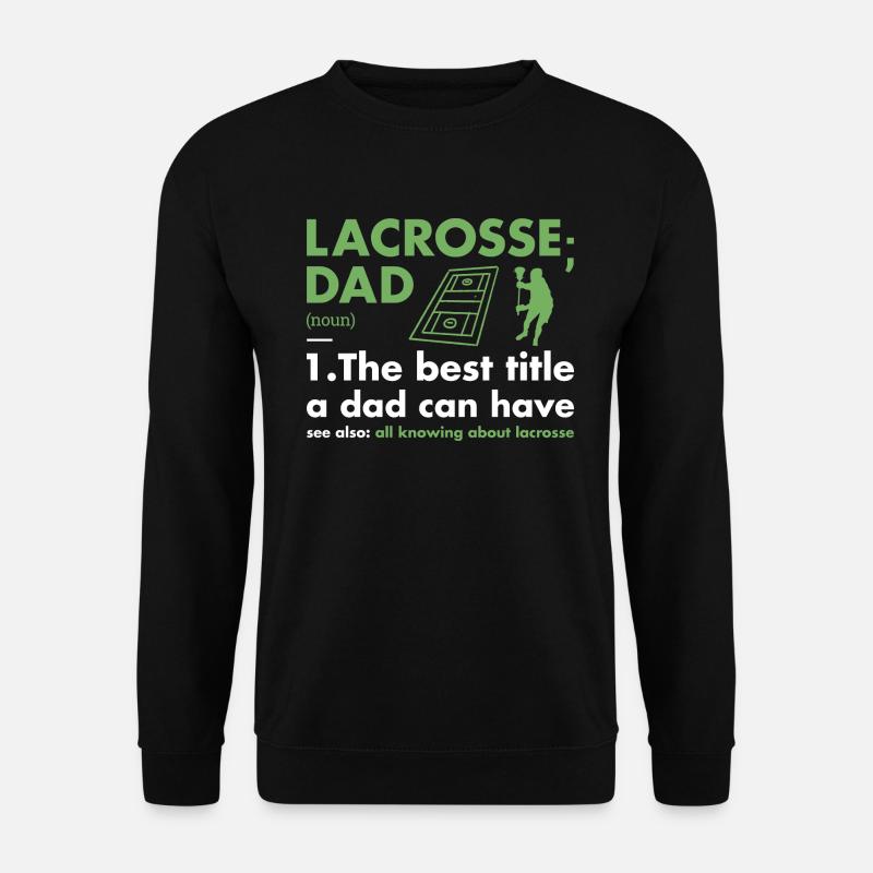 Sport Dad Definition Lacrosse - Unisex Pullover - Schwarz
