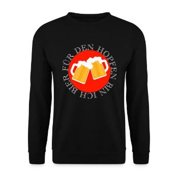 Für den Hopfen bin ich Bier Feiern Party Spruch - Unisex Pullover - Schwarz - Vorne - Alina (178cm) & Michal (187cm)
