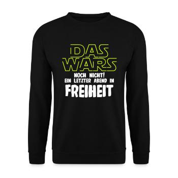 JGA Das Wars noch nicht ein letzter Abend... - Unisex Pullover - Schwarz - Vorne - Alina (178cm) & Michal (187cm)