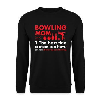 Sport Maman Définition Bowling - Sweat-shirt Unisexe - noir - Devant - Alina (178cm) & Michal (187cm)