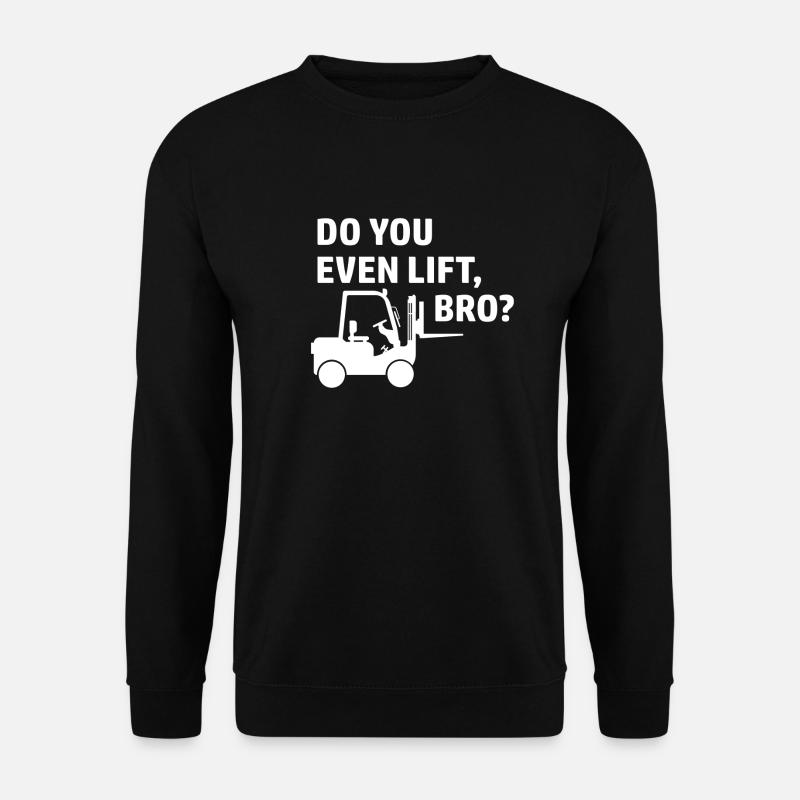 Gabelstapler Stapler Staplerfahrer Spruch - Unisex Pullover - Schwarz