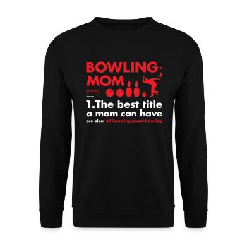 Sport Mom Definition Bowling - Unisex Sweatshirt - black - Front - Alina (178cm) & Michal (187cm)