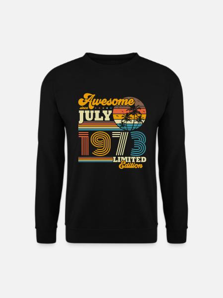 Juli 1973 Jahrgang Geburtstag Vintage Geschenk - Unisex Pullover - Schwarz