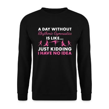Gymnaste Une journée sans gymnastique rythmique - Sweat-shirt Unisexe - noir - Devant - Alina (178cm) & Michal (187cm)