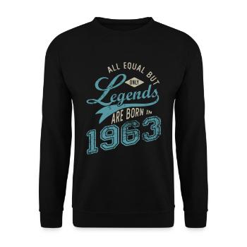 LEGEND ARE BORN IN 1963 Geburtstagsgeschenk 59 Jahre - Unisex Pullover - Schwarz - Vorne - Alina (178cm) & Michal (187cm)