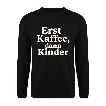 Erst Kaffee, Dann Kinder (hellbeige) - Unisex Pullover - Schwarz - Vorne - Alina (178cm) & Michal (187cm)