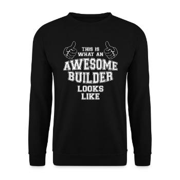 This is what an Awesome Builder Looks Like Gift - Unisex Sweatshirt - black - Front - Alina (178cm) & Michal (187cm)