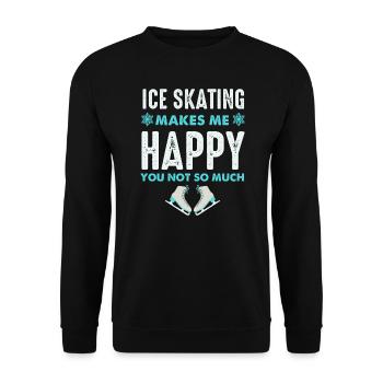 Skating Makes Me Happy- Figure Skating Gifts - Unisex Sweatshirt - black - Front - Alina (178cm) & Michal (187cm)