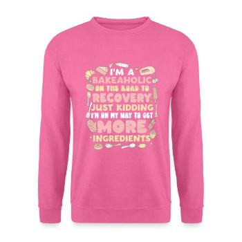 Bäcker Spruch Geschenk Backen - Unisex Pullover - Pink - Vorne