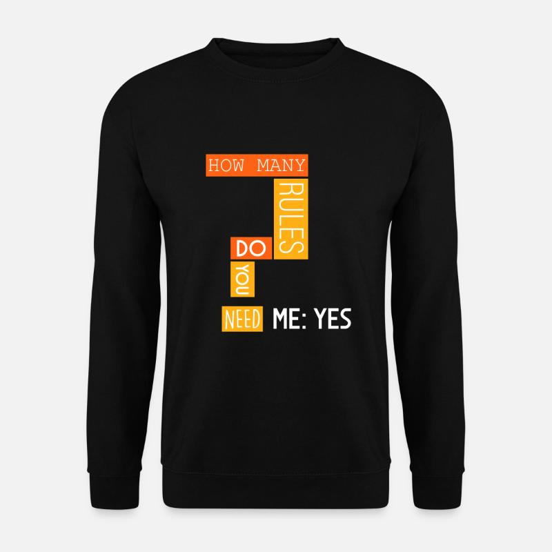 How many rules? - Unisex Sweatshirt - black