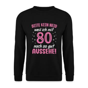 80. Geburtstag 80 Jahre Geburtstagsgeschenk Frauen - Unisex Pullover - Schwarz - Vorne - Alina (178cm) & Michal (187cm)