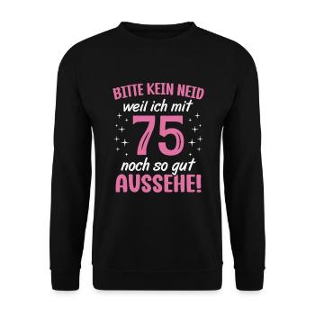 75. Geburtstag 75 Jahre Geburtstagsgeschenk Frauen - Unisex Pullover - Schwarz - Vorne - Alina (178cm) & Michal (187cm)