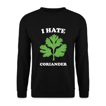 Coriander Gift Idea - I hate Coriander - Unisex Sweatshirt - black - Front - Alina (178cm) & Michal (187cm)
