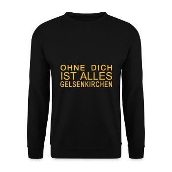 Ohne dich ist alles Gelsenkirchen - Unisex Pullover - Schwarz - Vorne - Alina (178cm) & Michal (187cm)