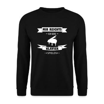 Mir reichts ich gehe Klavier spielen - Unisex Pullover - Schwarz - Vorne - Alina (178cm) & Michal (187cm)