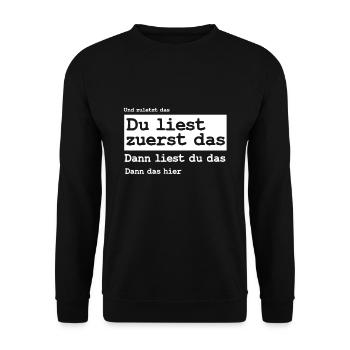 Du Liest Zuerst Das Prank Lustiges Gag Geschenk - Unisex Pullover - Schwarz - Vorne - Alina (178cm) & Michal (187cm)