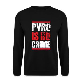 Pyro is no Crime Fireworks Pyrotechnics New Year's Eve - Unisex Sweatshirt - black - Front - Alina (178cm) & Michal (187cm)