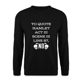 Shakespeare Hamlet Quota - Unisex Sweatshirt - black - Front - Alina (178cm) & Michal (187cm)