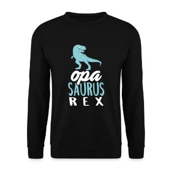 Opasaurus Muttertag Opa Großvater Dino Geburtstag - Unisex Pullover - Schwarz - Vorne - Alina (178cm) & Michal (187cm)
