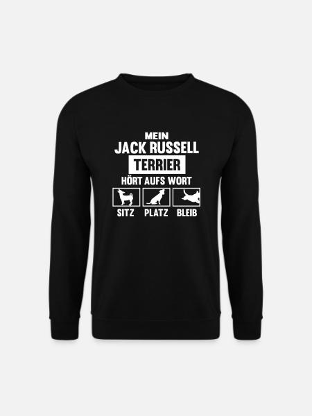 Jack Russell Terrier Hundespruch Hund Witzige - Unisex Pullover - Schwarz