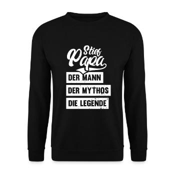 Der Mann Der Mythos Die Legende Stief Papa - Unisex Pullover - Schwarz - Vorne - Alina (178cm) & Michal (187cm)