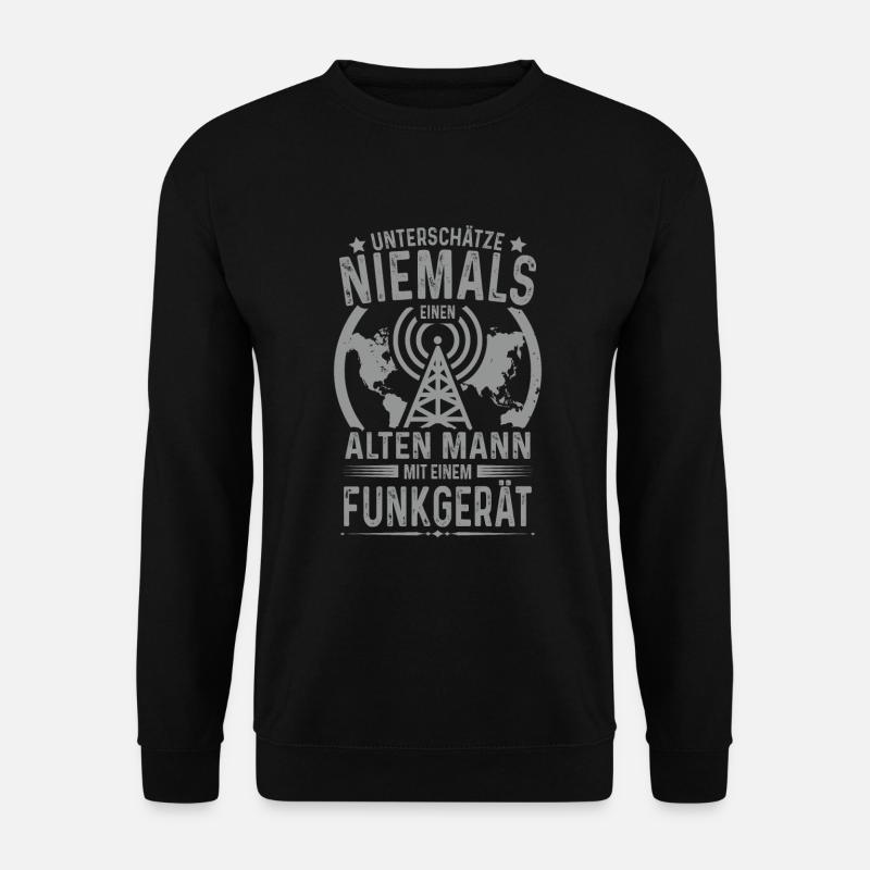 Amateurfunk Alter Mann Hobby Funker Amateurfunker - Unisex Pullover - Schwarz