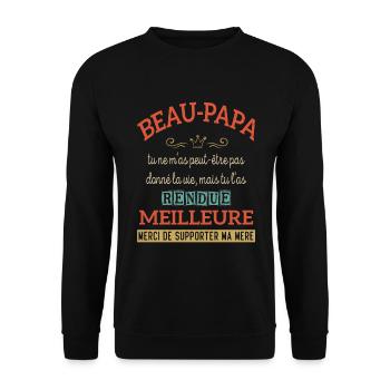 Beau-papa tu m'as rendue la vie Meilleure CADEAU - Sweat-shirt Unisexe - noir - Devant - Alina (178cm) & Michal (187cm)