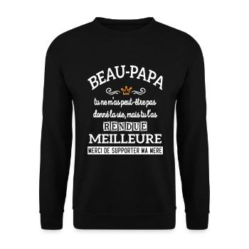 Beau-papa tu m'as rendue la vie Meilleure CADEAU - Sweat-shirt Unisexe - noir - Devant - Alina (178cm) & Michal (187cm)