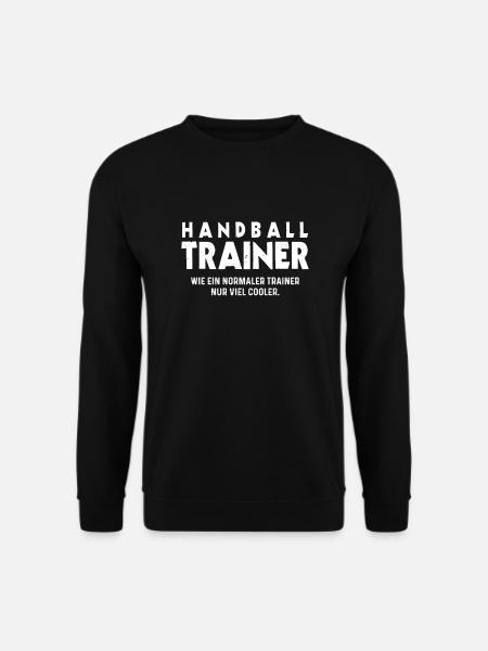 Handball Trainer Handballer Handballspieler - Unisex Pullover - Schwarz