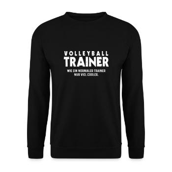 Volleyball Trainer Volleyballer Spruch - Unisex Pullover - Schwarz - Vorne - Alina (178cm) & Michal (187cm)