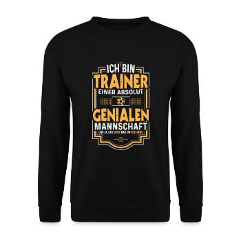 Fußball Trainer Spruch Fussball Lustiger Fußballer - Unisex Pullover - Schwarz - Vorne - Alina (178cm) & Michal (187cm)