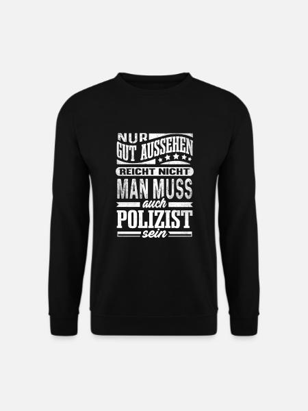 Polizist Gut Aussehend Polizisten Beamter - Unisex Pullover - Schwarz