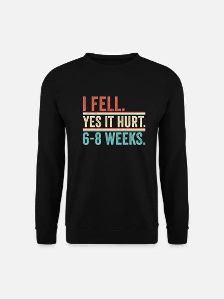 Gebrochener Arm Spruch - Fraktur Gipsarm - Unisex Pullover - Schwarz