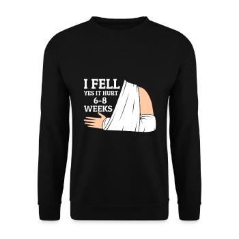 Gebrochener Arm Spruch - Fraktur Gipsarm - Unisex Pullover - Schwarz - Vorne - Alina (178cm) & Michal (187cm)