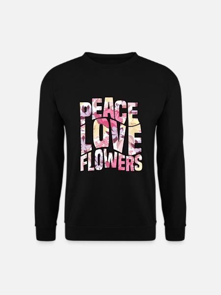 Peace Love Flowers - Unisex Sweatshirt - black
