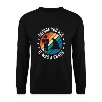 Before You Ask It Was A Shark - Knochenbruch - Unisex Pullover - Schwarz - Vorne - Alina (178cm) & Michal (187cm)
