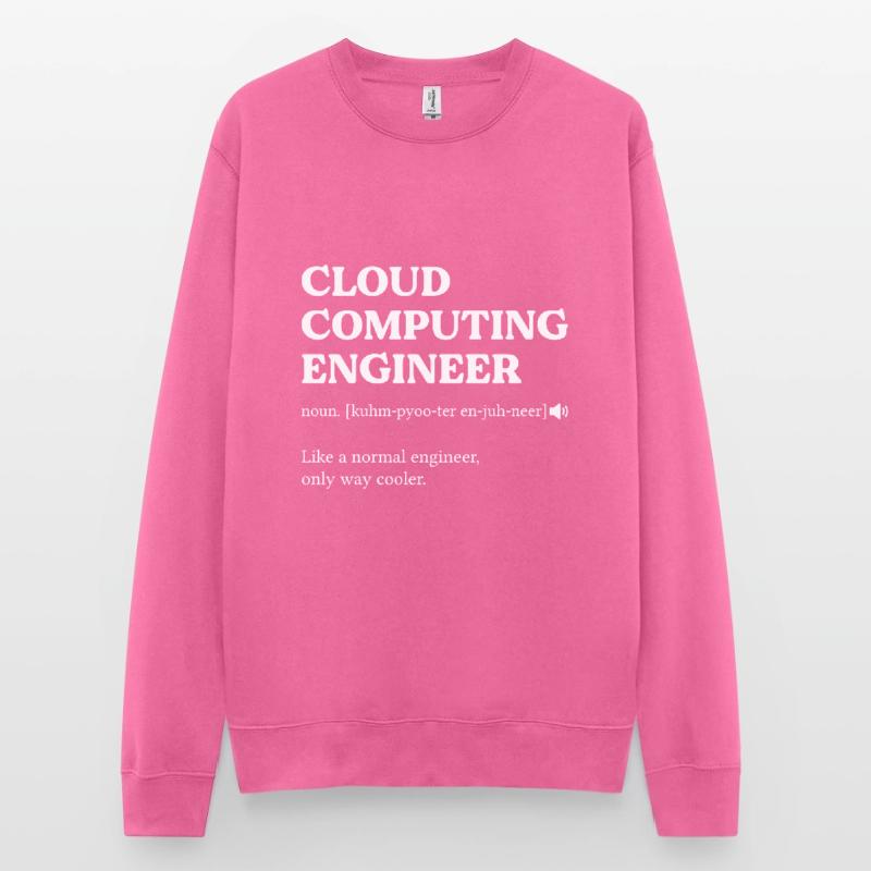 Cloud Computing Engineer Definition Computer Unisex Pullover