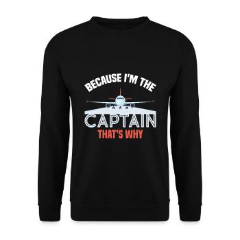 Weil ich der Kapitän bin Pilot Flugkapitän Flieger - Unisex Pullover - Schwarz - Vorne - Alina (178cm) & Michal (187cm)