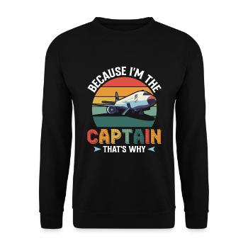 Weil ich der Kapitän bin Pilot Flugkapitän Flieger - Unisex Pullover - Schwarz - Vorne - Alina (178cm) & Michal (187cm)