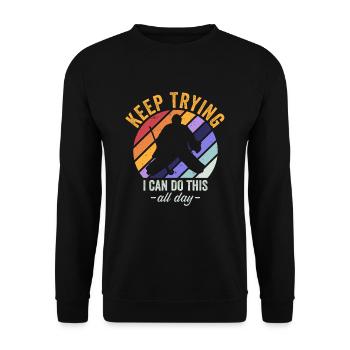 Field Hockey Goalie Hockey Goalie Saying - Unisex Sweatshirt - black - Front - Alina (178cm) & Michal (187cm)