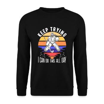 Field Hockey Goalie Hockey Goalie Saying - Unisex Sweatshirt - black - Front - Alina (178cm) & Michal (187cm)