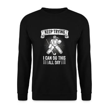 Field Hockey Goalie Hockey Goalie Saying - Unisex Sweatshirt - black - Front - Alina (178cm) & Michal (187cm)