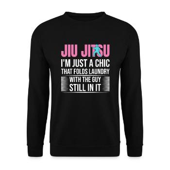 Funny Brazilian Jiu Jitsu Quote BJJ Women - Unisex Sweatshirt - black - Front - Alina (178cm) & Michal (187cm)