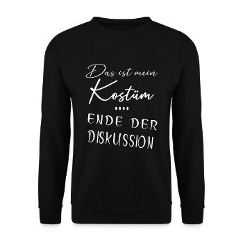 Das ist mein Kostüm I Karneval Faschingsmuffel - Unisex Pullover - Schwarz - Vorne - Alina (178cm) & Michal (187cm)