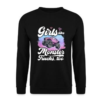 Girls also like monster trucks girls monsters - Unisex Sweatshirt - black - Front - Alina (178cm) & Michal (187cm)
