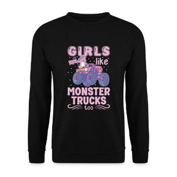 Girls also like monster trucks girls monsters - Unisex Sweatshirt - black - Front - Alina (178cm) & Michal (187cm)