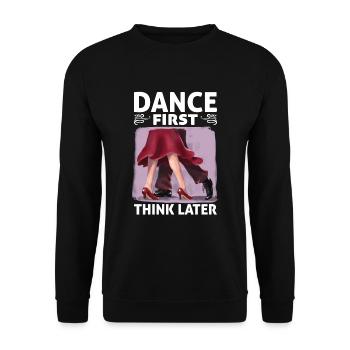 Dance First Think Later Ballroom Couple Dance Dance - Unisex Sweatshirt - black - Front - Alina (178cm) & Michal (187cm)